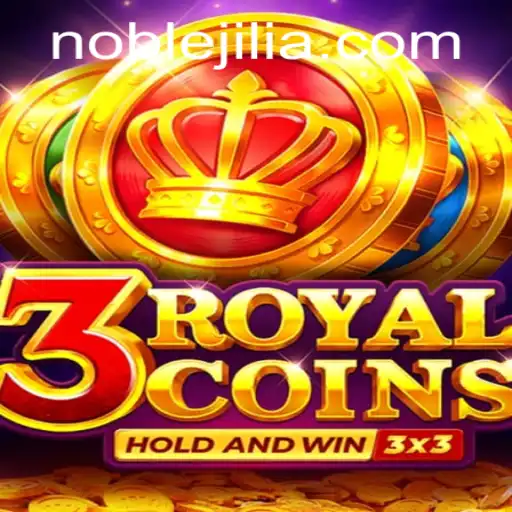 Exploring the World of 3royalcoins: A Dive into Noble Jili