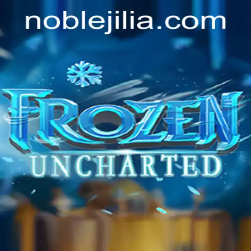 Exploring the World of FrozenUncharted: A Noble Jili Adventure