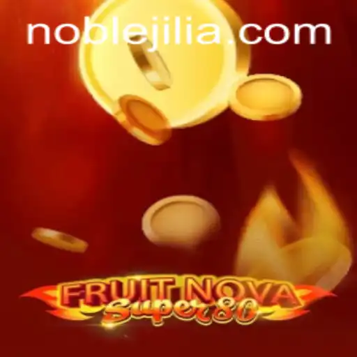 Exploring FruitNovaSuper80: A Noble Spin on Classic Casino Gaming