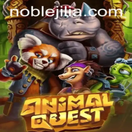 Explore the World of AnimalQuest: A Unique Adventure with Noble Jili