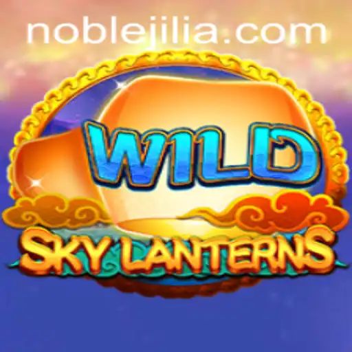 SkyLanterns: An Enchanting Journey Through Noble Jili​