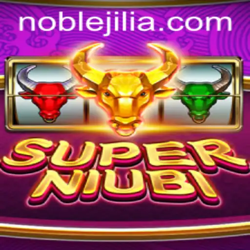 SuperNiubi: Exploring the Dynamic World of Noble Jili