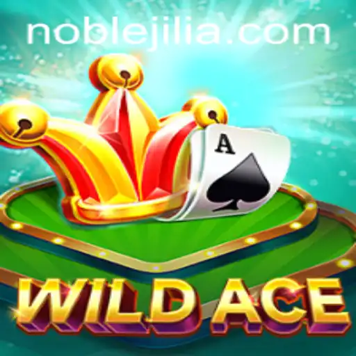 WildAce: The Game that Blends Thrilling Strategy with Noble Jili